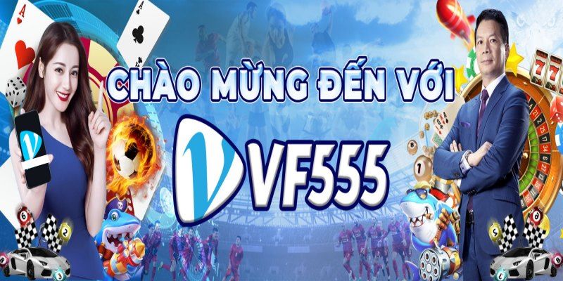 Tổng quan về casino vf555