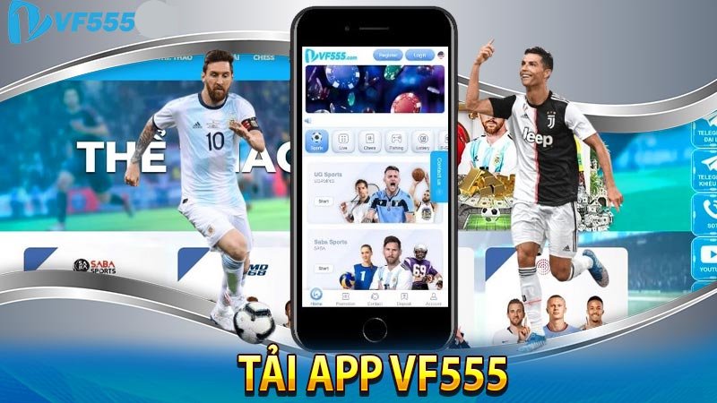 Vào link chuẩn để tải App vf555 hiệu quả